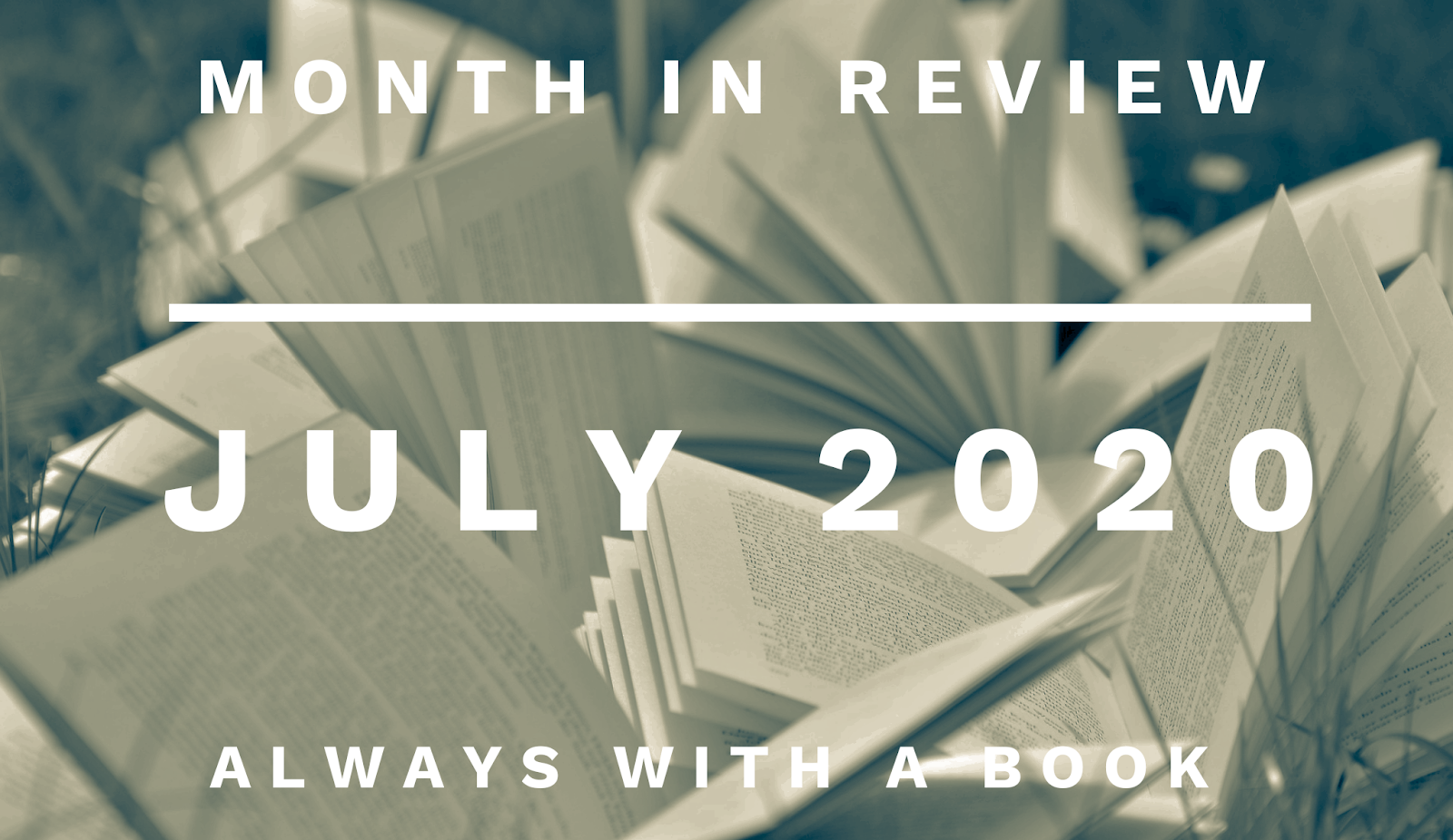 Month in Review: July 2020
