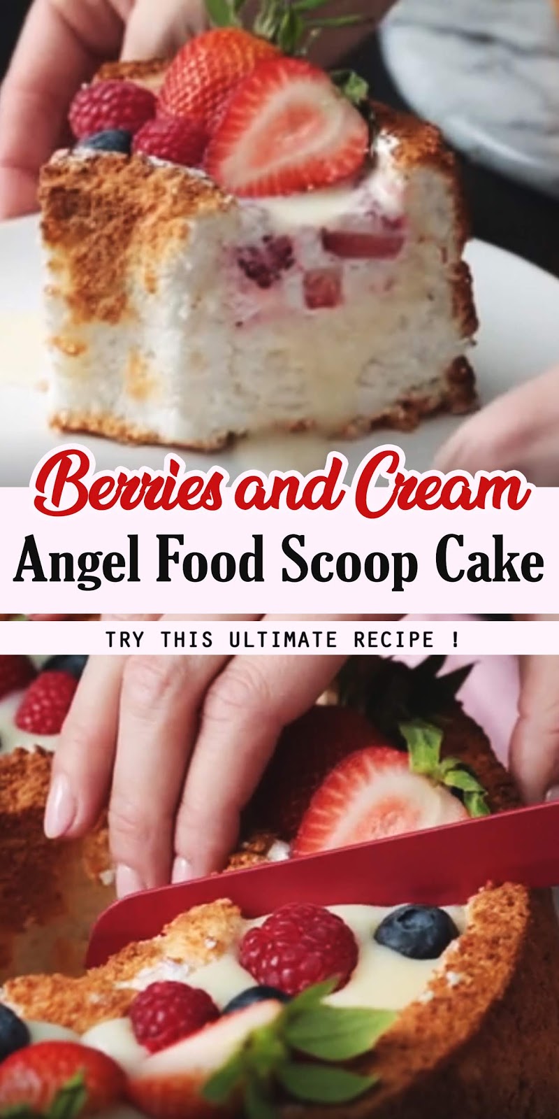 Berries and Cream Angel Food Scoop Cake RECIPE BEMBLOO