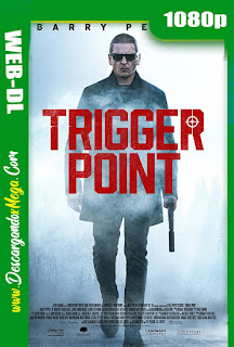  Trigger Point (2021) 