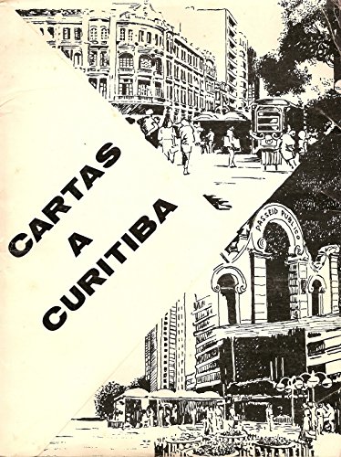 Cartas a Curitiba - Iza Zilli Cartas a Curitiba - Iza Zilli