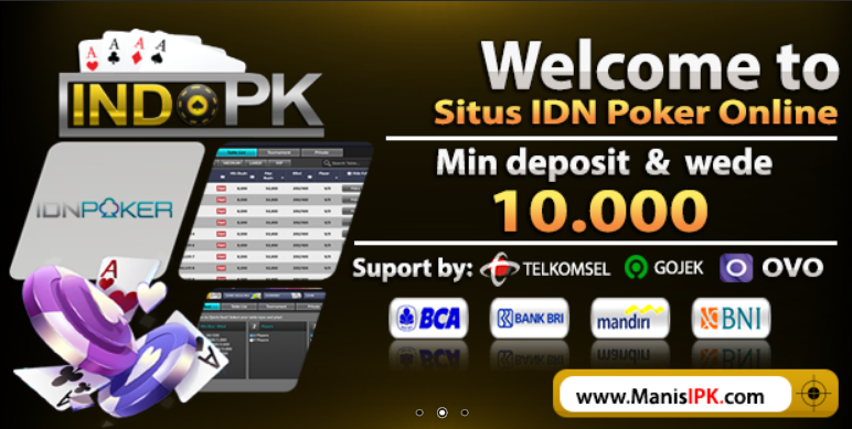 INDOPK.COM adalah Agen poker online, Domino QQ dan Bandar Ceme Terbaik dan Terpe Manisiipk