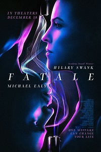Fatale Movie Review