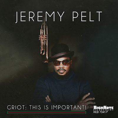Griot This Is Important Jeremy Pelt Album