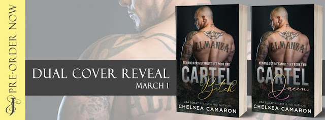 Dual Cover Reveal:Cartel Bitch & Cartel Queen(Almanza Duet) by Chelsea Camaron