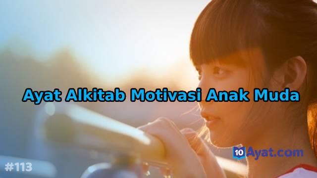 9%2B%2BAyat%2BAlkitab%2BMotivasi%2BAnak%2BMuda
