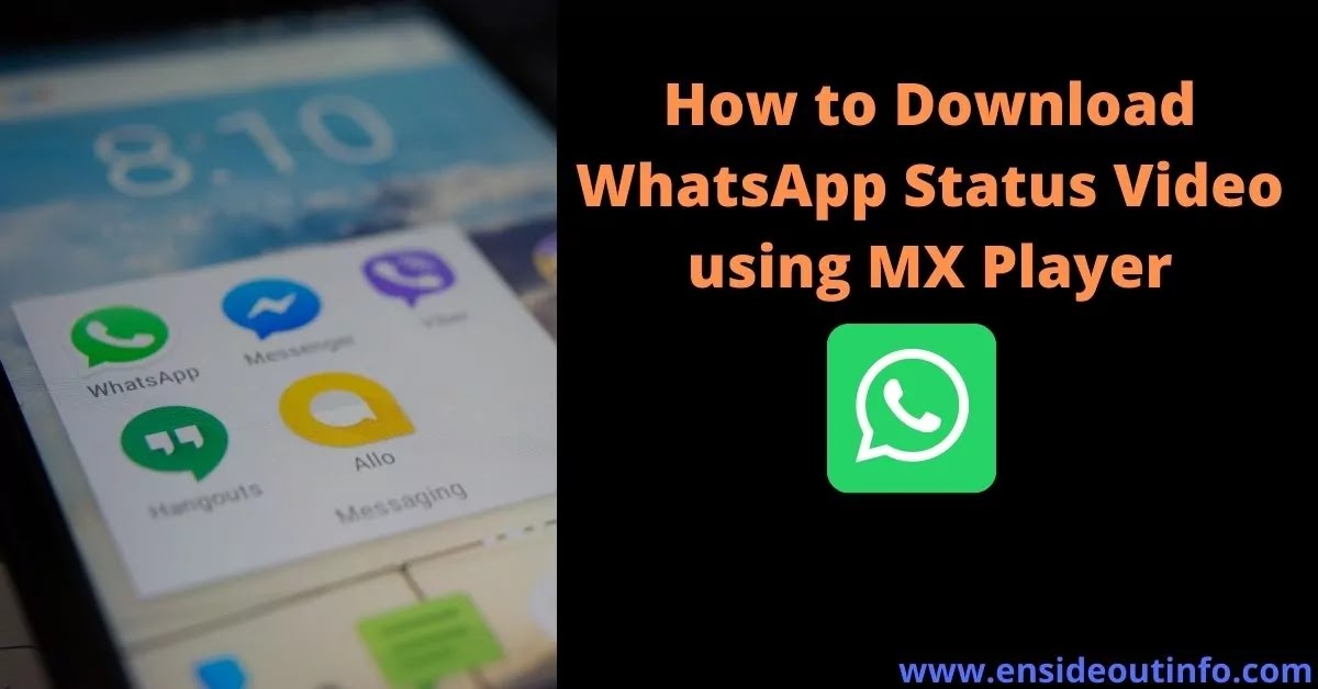 How to Download WhatsApp Status Video using MX Player?