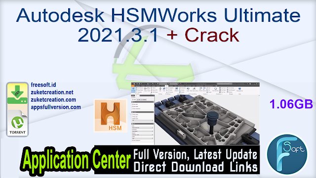 Autodesk HSMWorks Ultimate 2021.3.1 + Crack