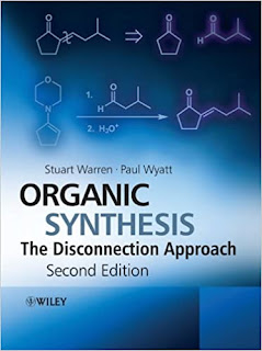 Organic Synthesis: The Disconnection Approach ,2nd Edition