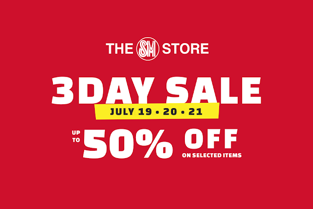 Manila Shopper: SM Stores 3-day SALE: July 19-21 2019