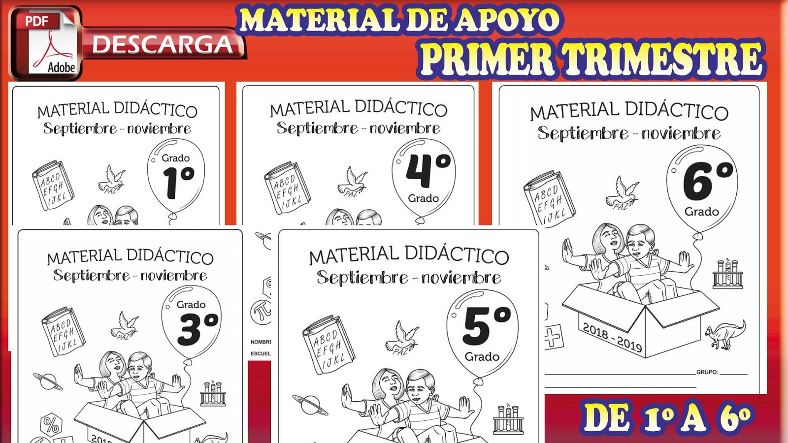 Material de apoyo Primer Trimestre para 6º Sexto grado 20182019