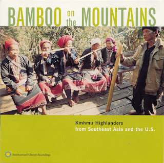 Bamboo on the Mountains: Kmhmu Highlanders, Smithsonian Folkways