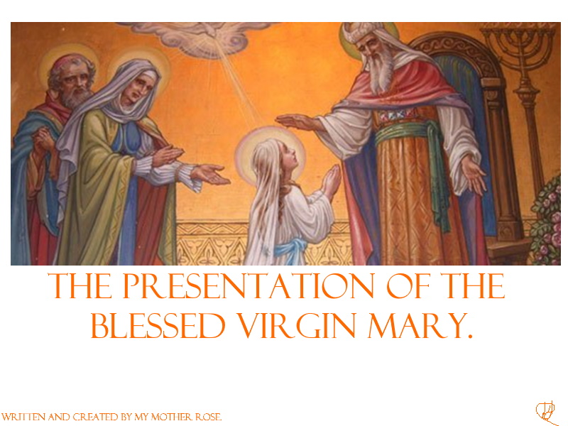 the presentation of our blessed virgin mary