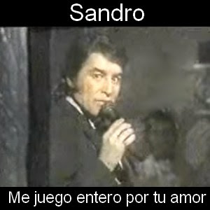 Sandro - Me juego entero por tu amor Letra y acordes de guitarra y piano