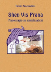 Fabio Nocentini, "Shen Vis Prana. Pranoterapia con simboli antichi"