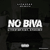 Lito Stop feat. Star Boy - No Viva (Baixar Mp3) 