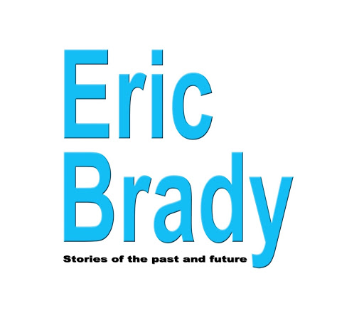 Eric Brady: Stories of the Past and Future