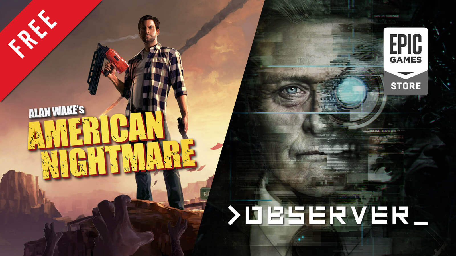 Alan Wake's American Nightmare and Observer are the next free Epic Games  store titles