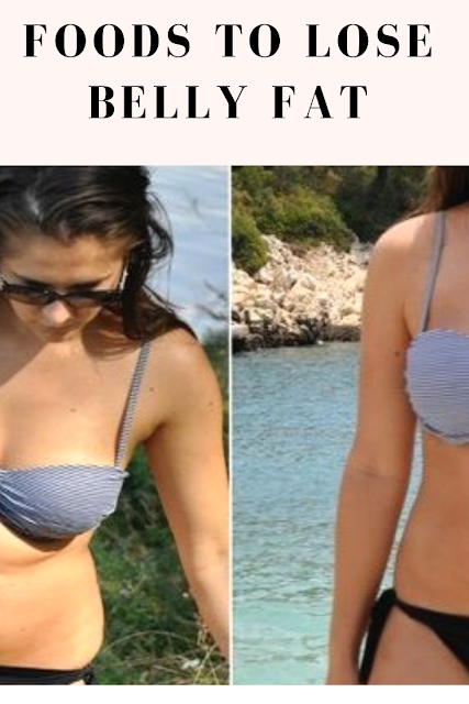 Foods to Lose Belly Fat