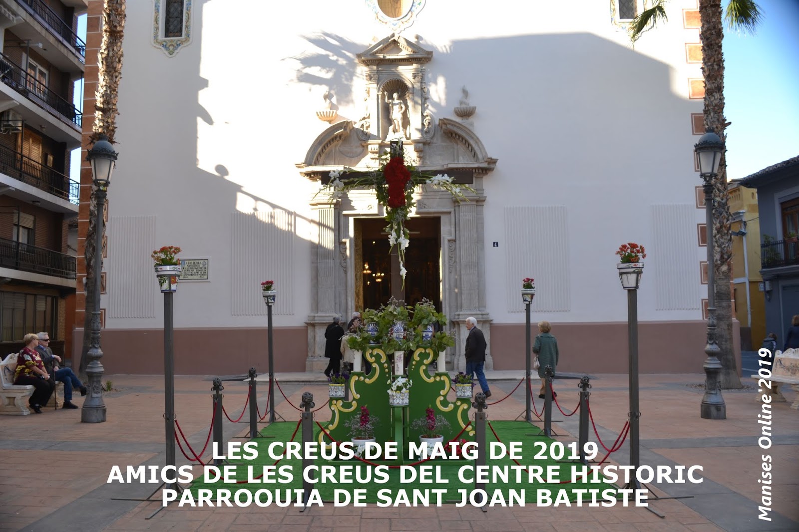 FESTA DE LES CREUS DE MAIG. RECORT DE L'ANY 2019, AMICS DE LES CREUS, PARROQUIA DE SANT JOAN BATIST