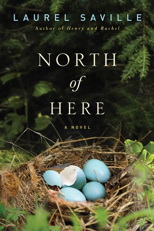 Review: North of Here by Laurel Saville