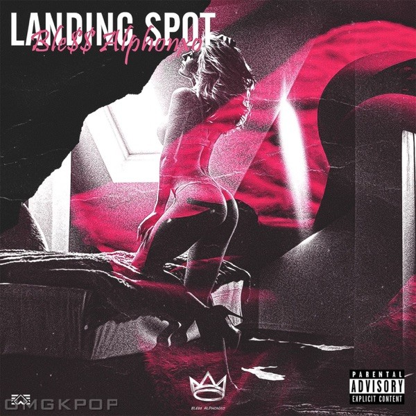 Ble$$ Alphonxo – LANDING SPOT – Single
