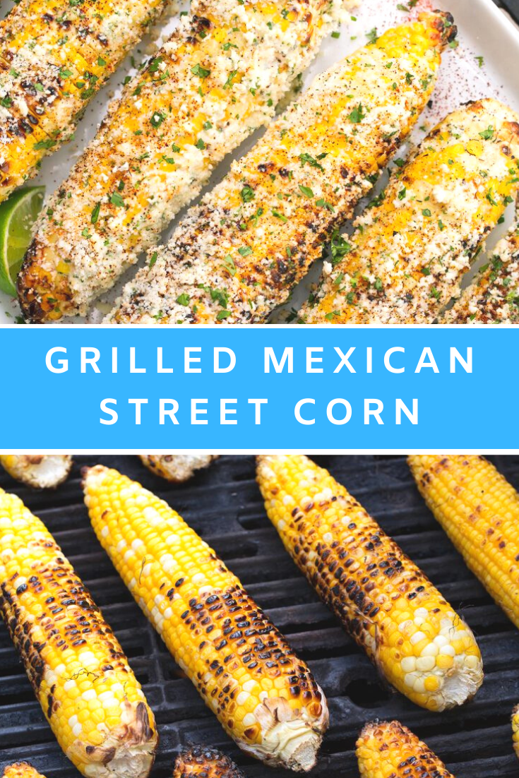 Grilled Mexican Street Corn