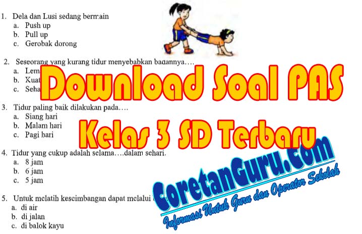 Soal Uas Pjok Kelas 3 Semester 1 Kurikulum 2013 Revisi Terbaru Coretan Guru