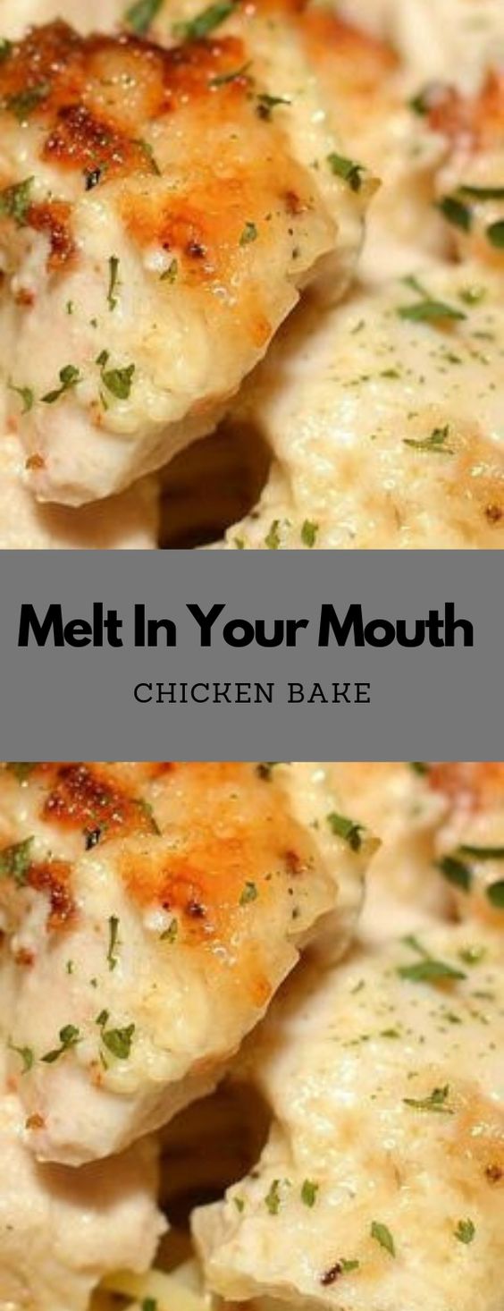 MELT IN YOUR MOUTH CHICKEN BAKE MELT IN YOUR MOUTH CHICKEN BAKE