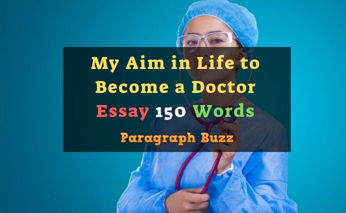 essay on becoming a doctor in future