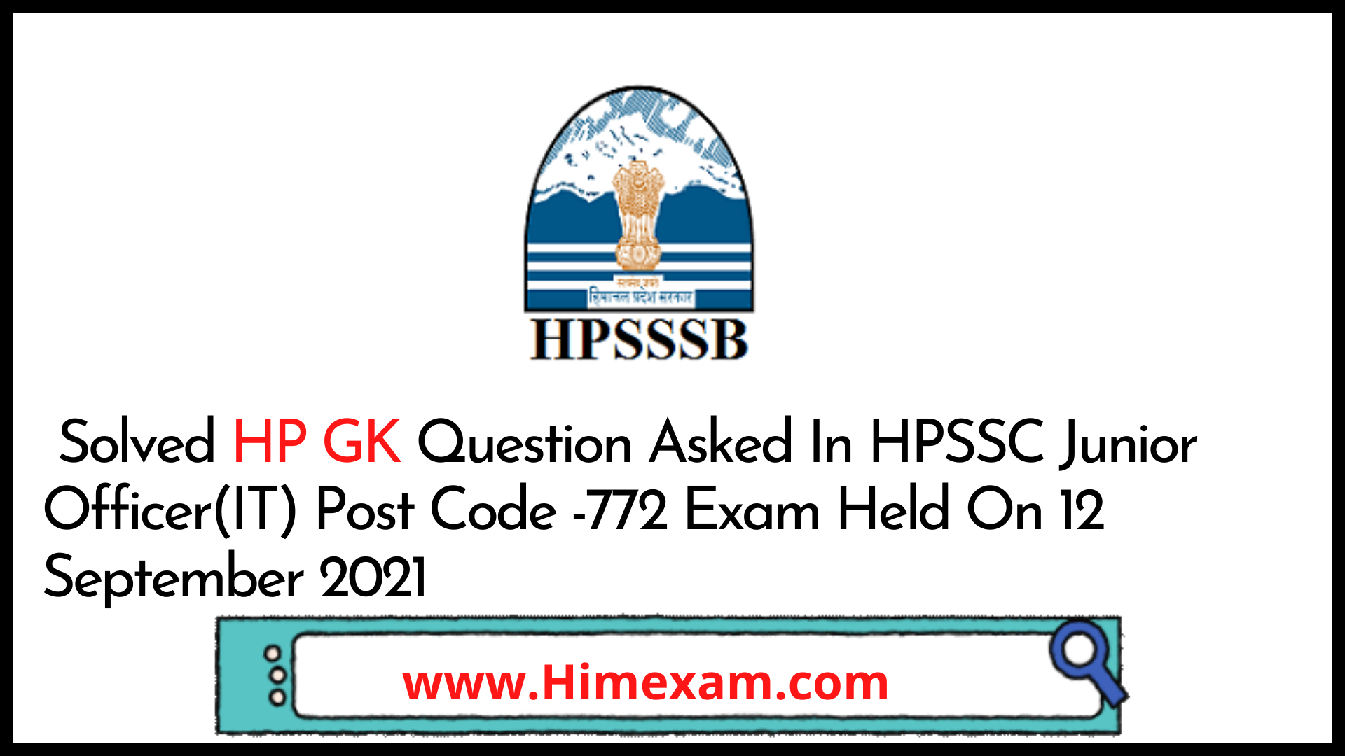 Solved HP GK Question Asked In HPSSC Junior Officer(IT) Post Code -772 Exam Held On 12 September 2021