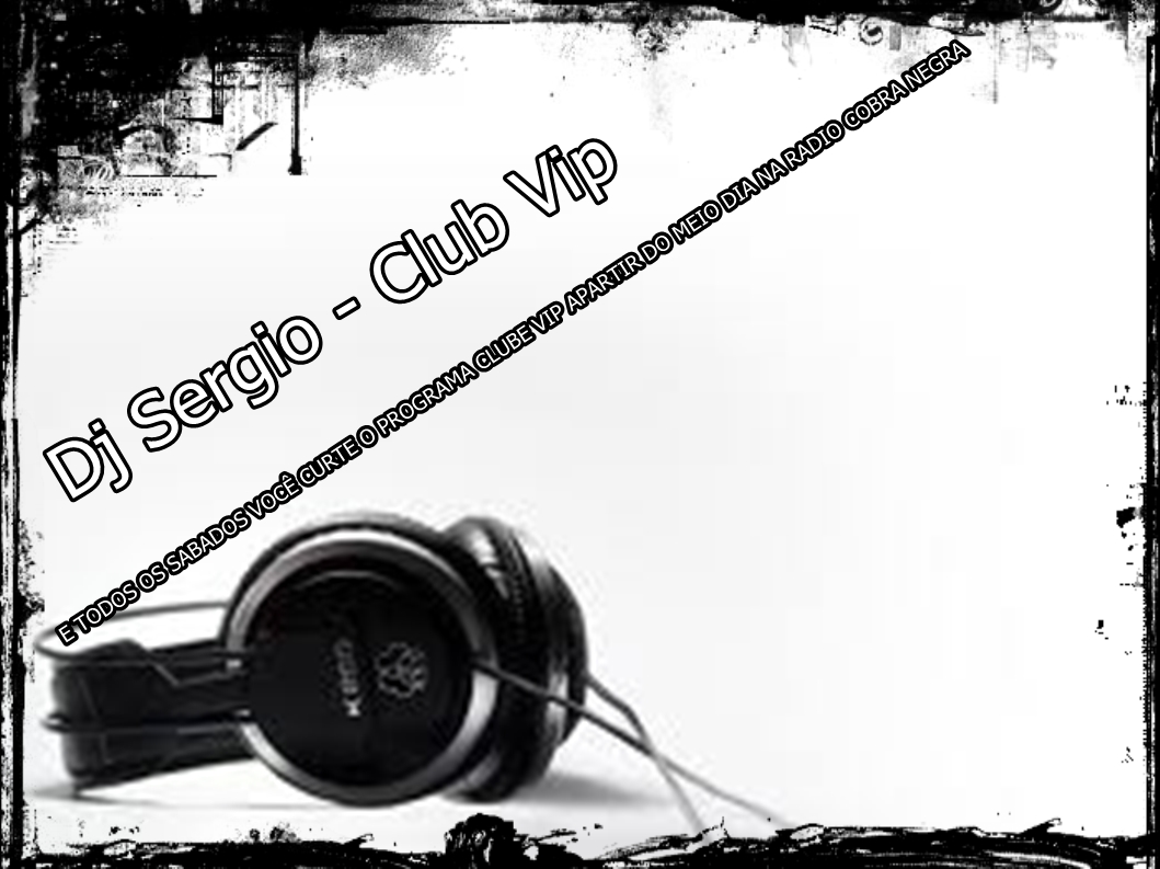 DJ SERGIO - CLUB VIP