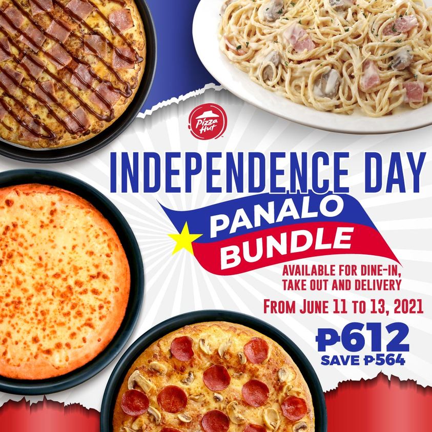 Manila Shopper Pizza Hut Independence Day Promos 2021