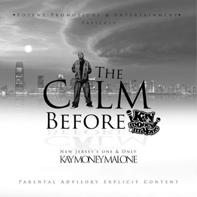 Kay Money Malone - "The Calm Before" EP / www.hiphopondeck.com
