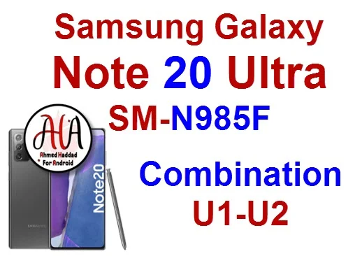 Samsung Galaxy Note 20 Ultra SM-N985F Combination U1-U2