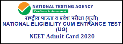 NEET 2020 dates, NEET 2020 admit card, NEET 2020 information