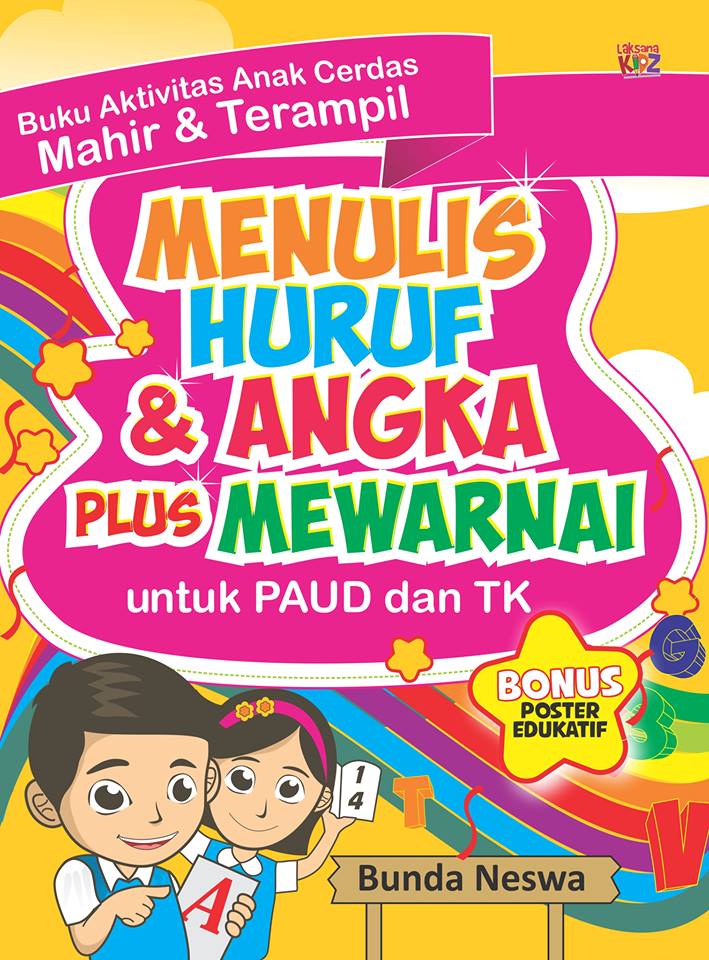 Bukuku: Menulis Huruf Angka Plus Mewarnai untuk PAUD