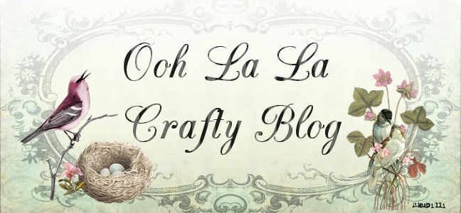 Ooh La La Crafty Blog