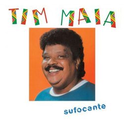 Download Tim Maia – Sufocante (1984)