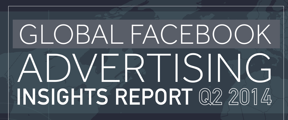 Global Facebook #Advertising Trend Q2 2014 - #infographic #Facebook #socialmedia