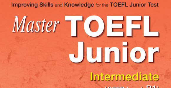 Master TOEFL Junior Intermediate (B1): Reading Comprehension | PDF