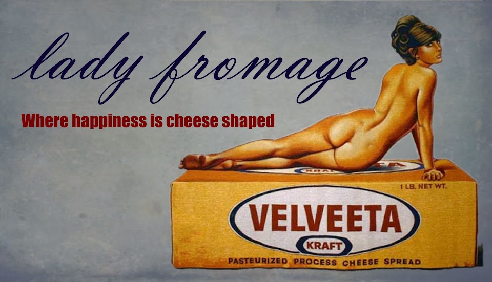 Lady Fromage