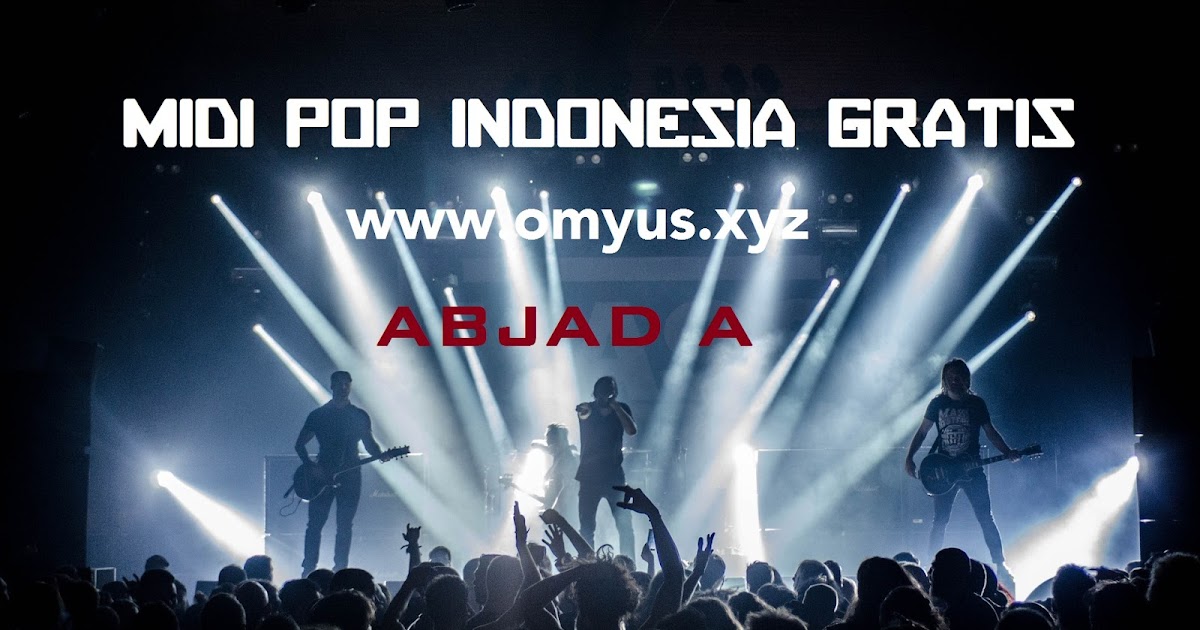 Download Midi POP Indonesia Gratis (part A) Omyus