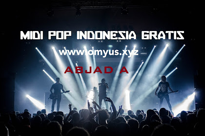 Download Midi POP Indonesia Gratis (part A)
