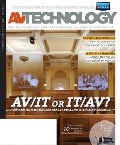 AV Technology 2016-03 - April 2016 | ISSN 1941-5273 | TRUE PDF | Mensile | Professionisti | Audio | Video | Comunicazione | Tecnologia
AV Technology is the only resource for end-users by end-users. We examine the commercial vertical markets in depth and help bridge the gap between AV and IT. We offer all of the analysis, perspectives, product news, reviews, and features that tech managers need to make informed decisions.