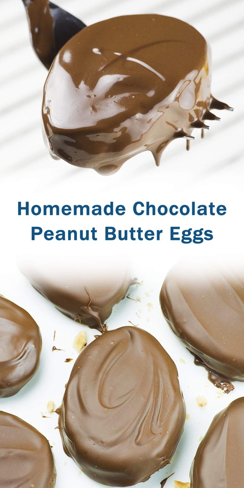 Homemade Chocolate Peanut Butter Eggs