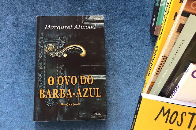 'O ovo do Barba-Azul', de Margaret Atwood