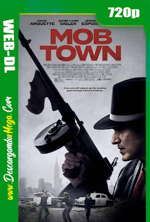 Mob Town (2019) HD [720p] Latino-Ingles