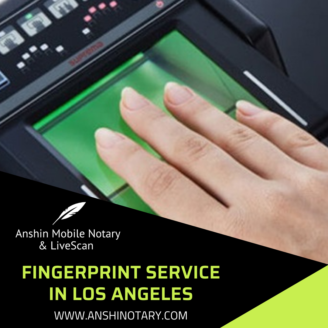 Anshin Mobile Notary & LiveScan Everything about New Age Fingerprinting