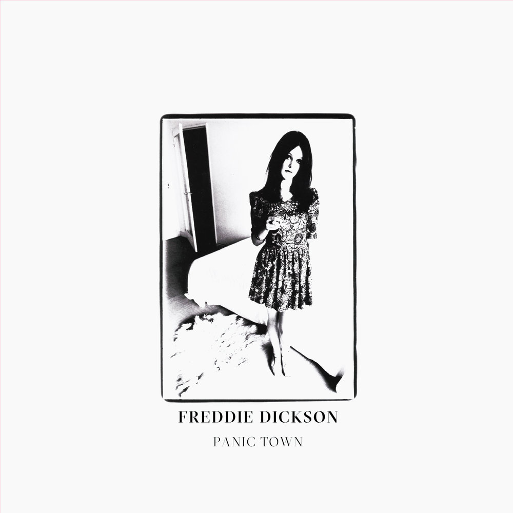 Freddie Dickson – Panic Town