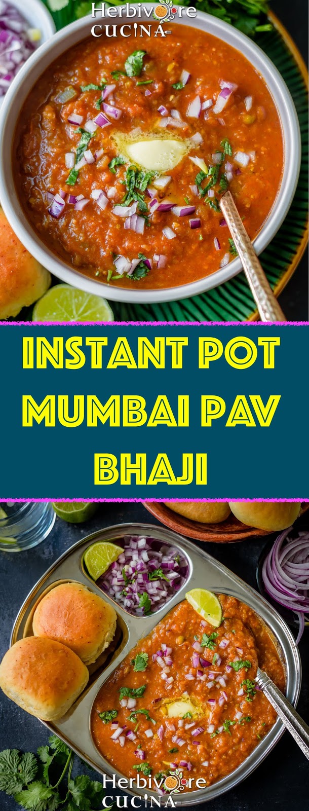 Herbivore Cucina Instant Pot Mumbai Pav Bhaji Apply butter on both sides and toast pav until brown on both sides. instant pot mumbai pav bhaji